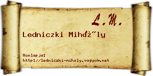 Ledniczki Mihály névjegykártya